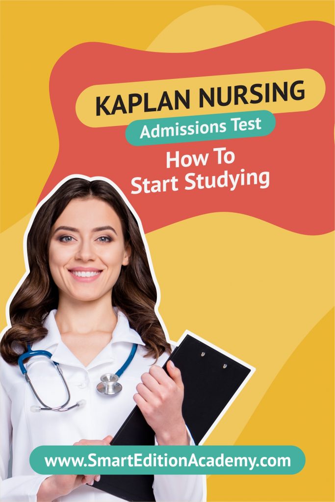 How to study for kaplan nursing admissions test